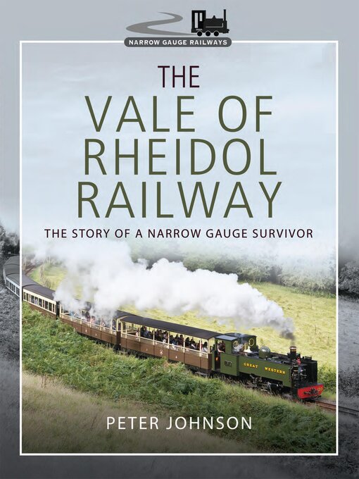 Title details for The Vale of Rheidol Railway by Peter Johnson - Wait list